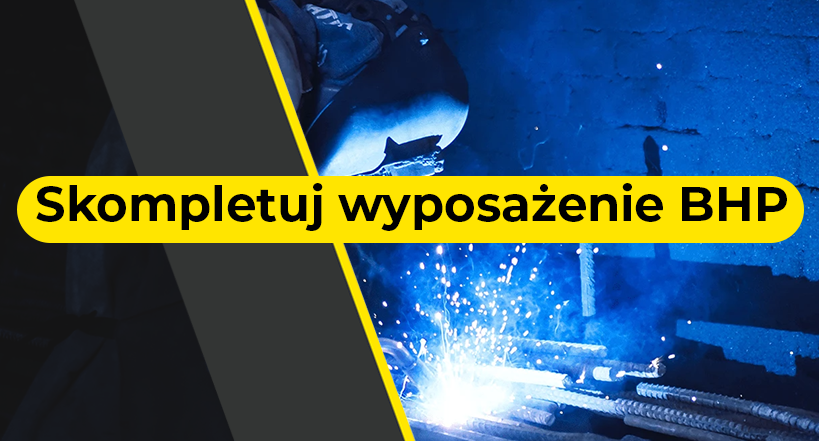 Skompletuj środki ochrony osobistej